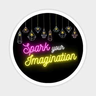 Spark Your Imagination Magnet